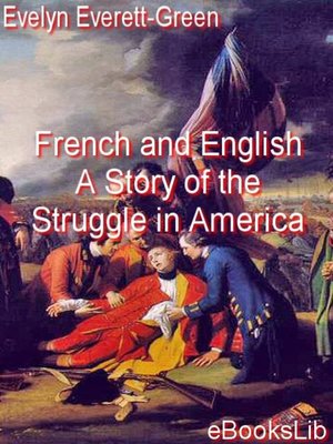 cover image of The fr and en. A Story of the Struggle in America